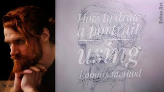 How To Draw A Portrait Using Loomis Method