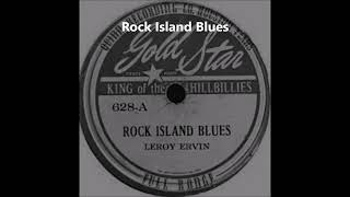 Leroy Ervin-Rock Island Blues