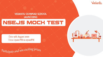 NSEJS Mock Test | All India Mock Test for NSEJS | Vedantu Olympiad School