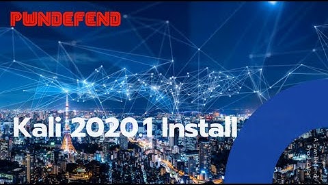 Kali 2020.1 Install
