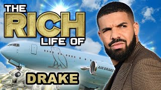 How  Drake Spends His $200M On his Luxurious Lifestyle - Private Jet, Girlfriend, Mansion, Cars 2021