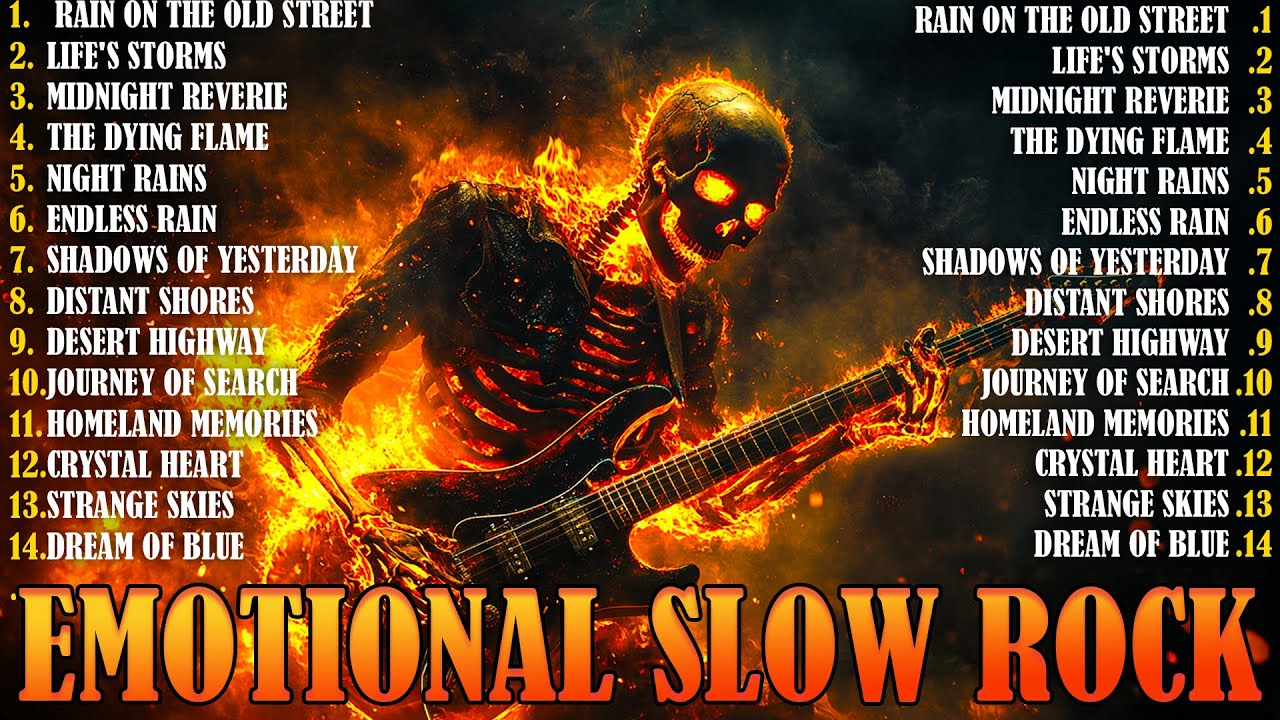 Top 15 Emotional Rock Ballads That Will Break You π SOULFUL SLOW ROCK Top 15 Emotional Rock Ballads That Will Break You π SOULFUL SLOW ROCK