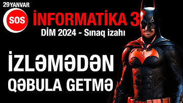 SOS - DİM 2024 Sınaq İzahı (İNFORMATİKA)