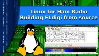 Ham Radio and Linux - Build the latest FLdigi from source under Linux