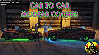 (Parcheado)Car To Car Fácil Modear Coches GTA 5 OLD Y NEXT GEN