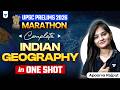 Complete Indian Geography in One Shot | UPSC Prelims 2026 Revision Marathon | Apoorva Rajput