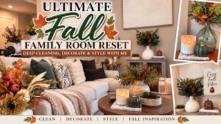 Ultimate Fall Family Room Reset | Deep Cleaning, Decorate & Style With Me🍂