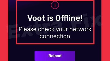 How To Fix Voot is Offline | Please check your network connection problem solve