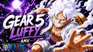 GEAR 5 LUFFY – THE SUN GOD AWAKENS | Skyfall | One Piece AMV