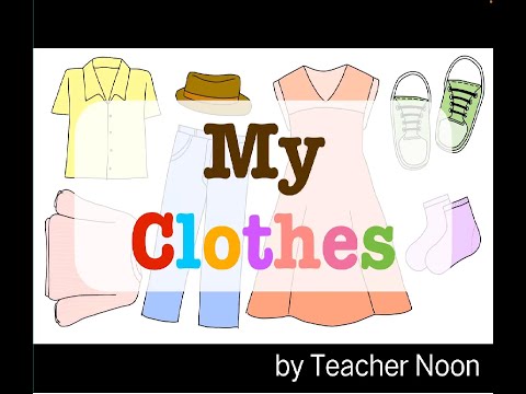 วิชาภาษาอังกฤษ ป.2 เรื่อง My clothes