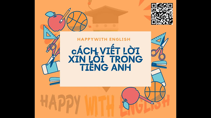 Xin lỗi vì đã trễ 10 phút tiếng anh năm 2024