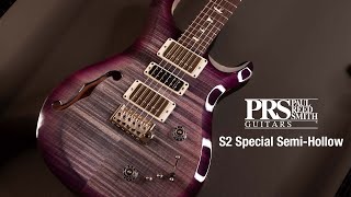 Prs S2 Special Semi Hollow Demo And Review