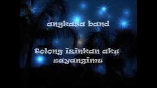 angkasa band tolong izinkan aku sayangimu T I A S