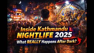 Inside Kathmandu Nightlife 2025 🇳🇵 | What REALLY Happens After Dark (4K Walk)