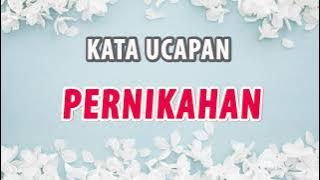 Ucapan Pernikahan Terbaru | Kumpulan Kata Ucapan Selamat Menikah 2023