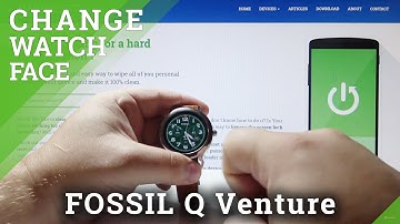 How to Change Watch Face in FOSSIL Q Venture - Face Style Setup