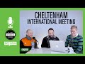 Cheltenham Festival 2020  Ante-Post Betting Tips  Episode 2