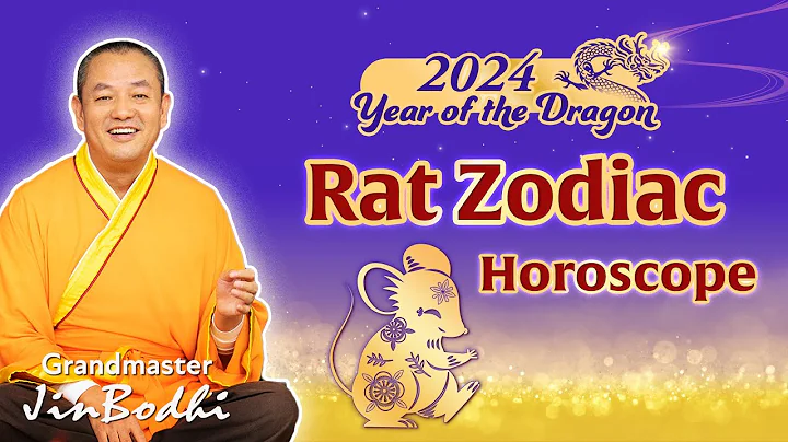 2024 Dragon Year Fortune for 12 Chinese Zodiac Signs - Rat - DayDayNews