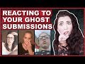 Reacting To YOUR Ghost Video Submissions
