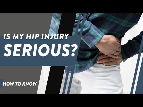 How do you know if a hip injury is serious?