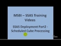 MSBI - SSAS - SSAS Deployment Part2 - Scheduled Cube Processing