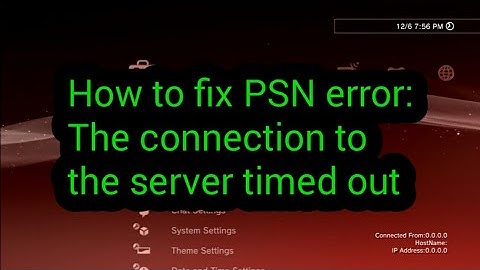 How to fix problem PSN: the connection to the server timed out [ONLY PS3 CFW]☆jailbreak☆