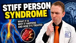 Stiff Person Syndrome Explained by Neurologist