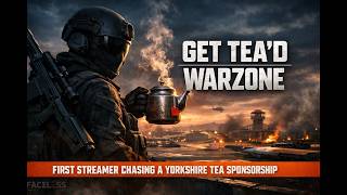 Get Tea’D | Chasing a Yorkshire Tea Sponsorship | Warzone