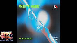 MacToast - Bump n Grind (Official Audio) #amapiano #trending #music