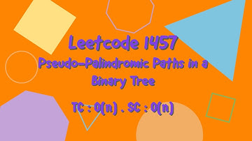 Pseudo-Palindromic Paths in a Binary Tree | Leetcode #1457 | C++ | Lost  Code
