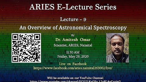 ARIES E-Lecture Series Lecture-9, By Dr Amitesh Omar