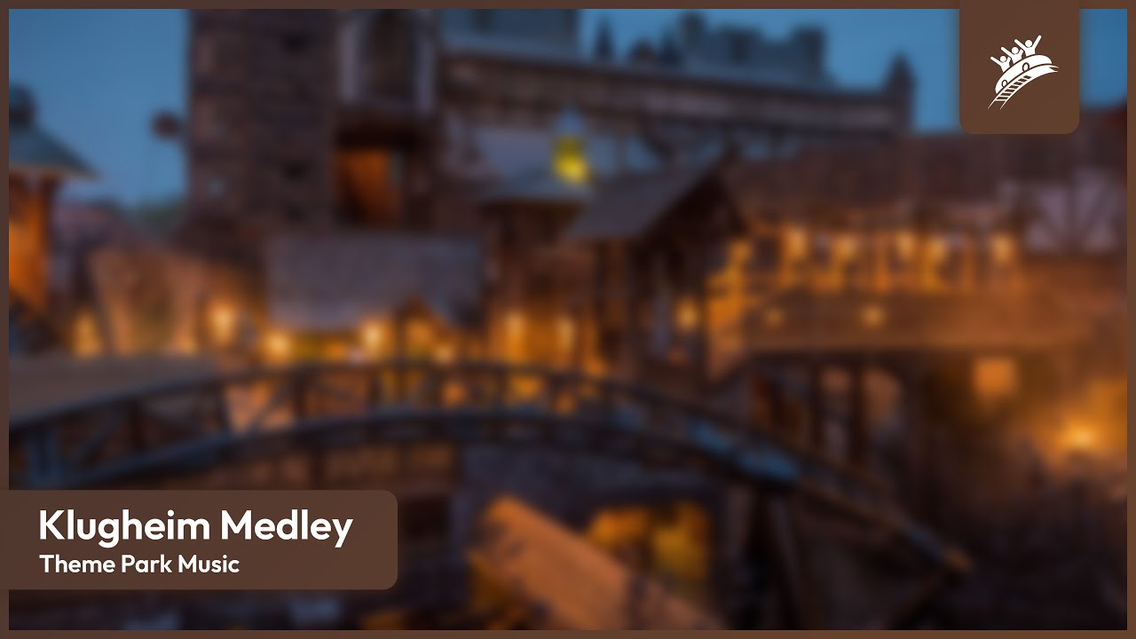 KLUGHEIM MEDLEY | Theme Park Music
