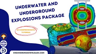 Introduction to Underwater & Underground Explosion Simulation