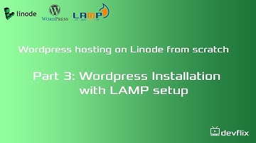 Part 3: Wordpress Installation with LAMP setup | Linode | Wordpress