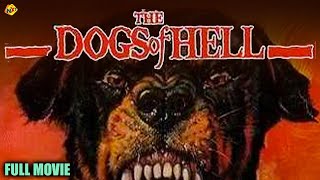 Dogs of Hell Full Movie | Earl Owensby, Bill Gribble | Hollywood Movies | TVNXT