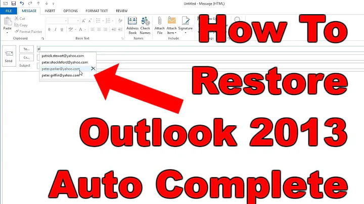 [FIXED] How To Recover Outlook 2013 Auto Complete Contacts