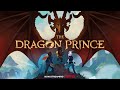 The Dragon Prince | Seasons 1-5 Now Streaming