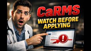 How to Apply to CaRMS Step-by-Step - Doctor explains
