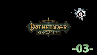 03 Pathfinder - Kingmaker