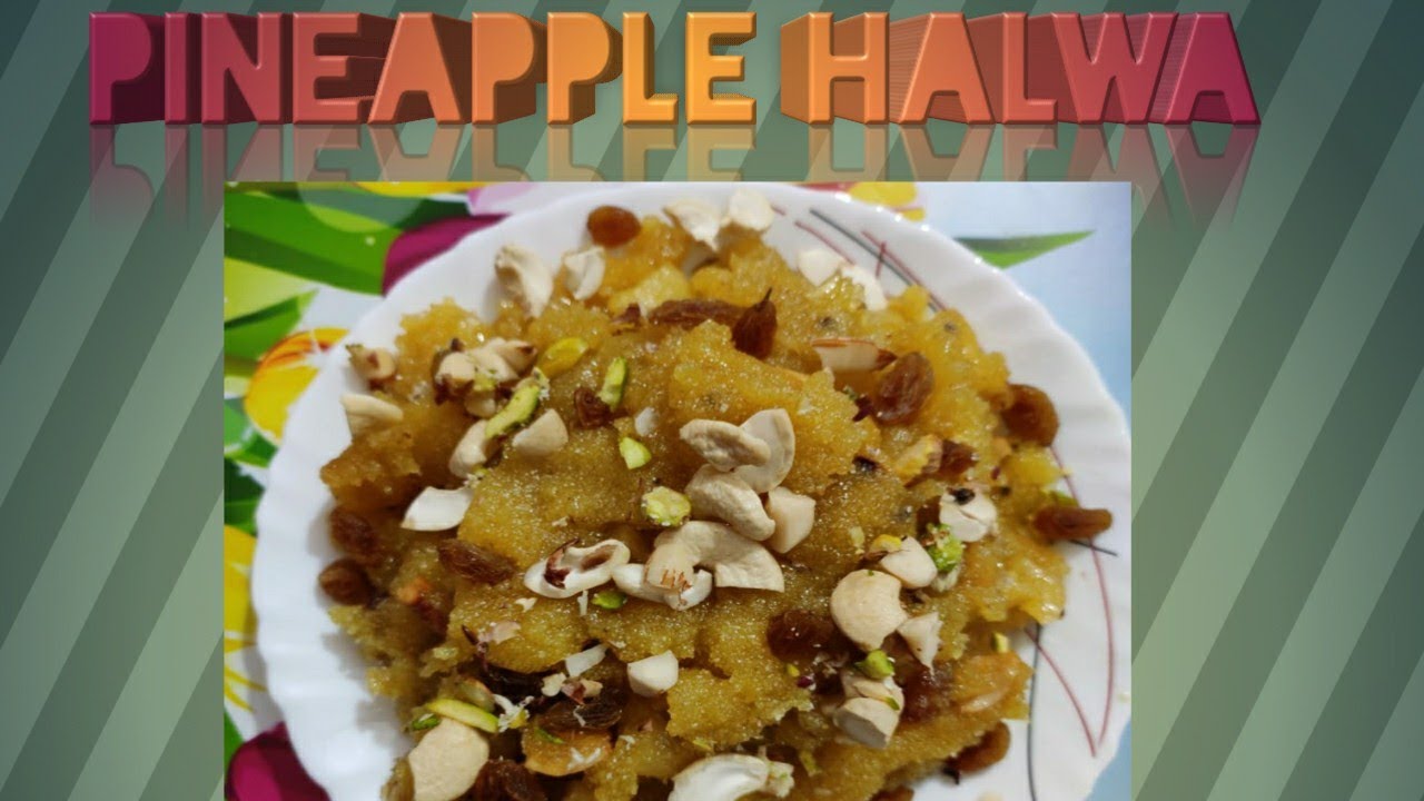 Pineapple Halwa How to make pineapple Halwa Indian Dessert YouTube