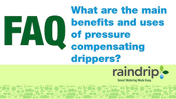 What are the main benefits of pressure compensating drippers?