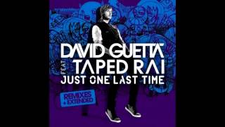 David Guetta ft. Taped Rai - Just One Last Time (Deniz Koyu Remix)
