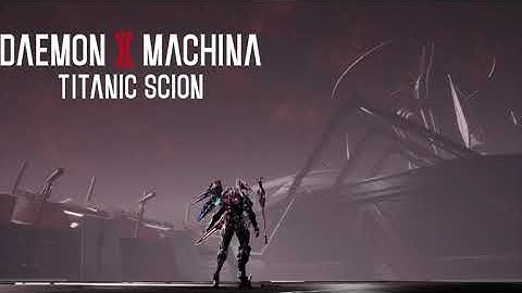 The Garden - Daemon X Machina: Titanic Scion OST