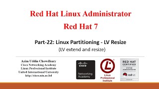 Full Red Hat Linux Administration-RHEL 7_Part-22:  LV Resize Update