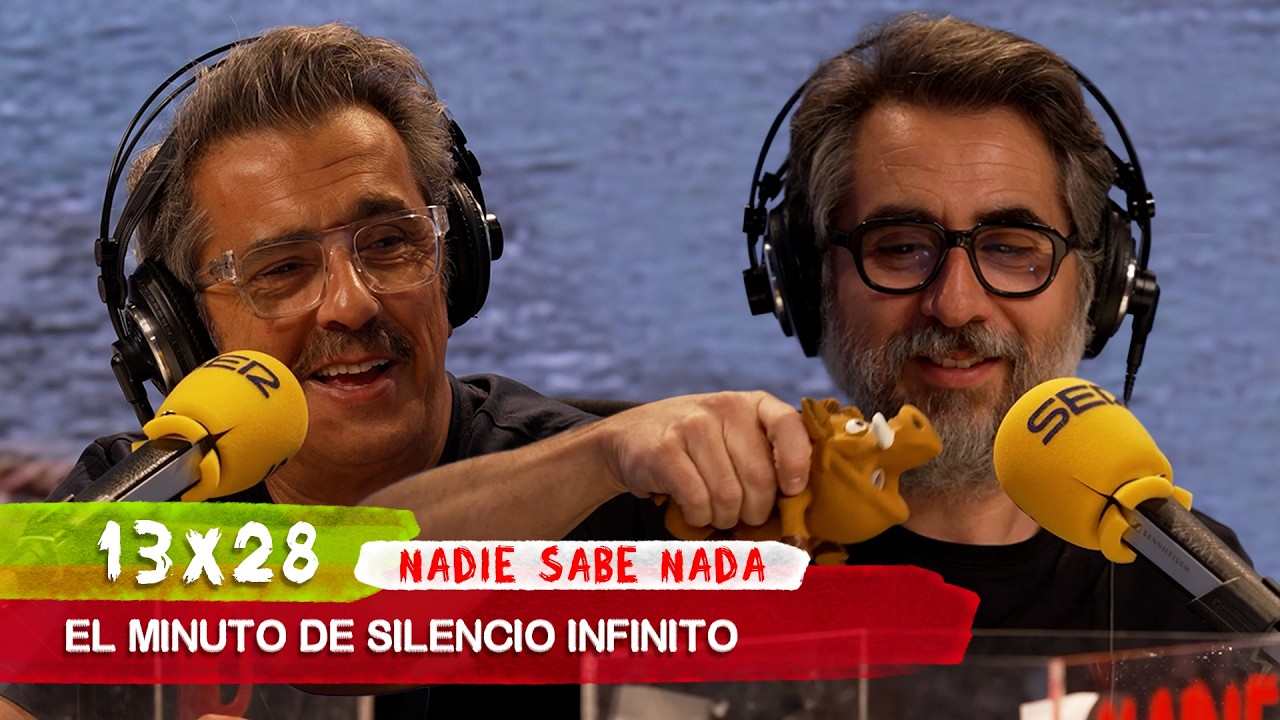 NADIE SABE NADA 13x28 | El minuto de silencio infinito