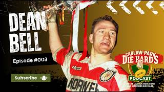 Carlaw Park Die Hards Podcast Episode 3 Dean Bell