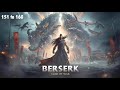 Berserk God of War ||Chp 151 to 160 || Sp Novel Verse