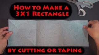 How to make a 3X1 rectangle