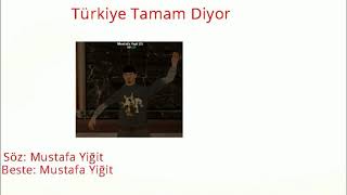 Şecim Müziği [Türkiye Tamam Diyor]