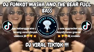 DJ FUNKOT MASHA AND THE BEAR FULL BASS VIRAL TIK TOK TERBARU 2024 🎶JEDAG JEDUG YANG KALIAN CARI!